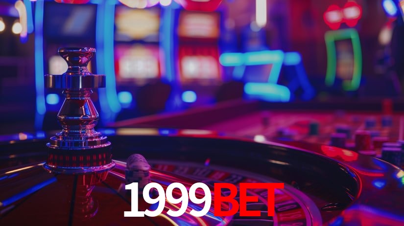 Explore as vantagens do 1999BET: serviço profissional e confiabilidade